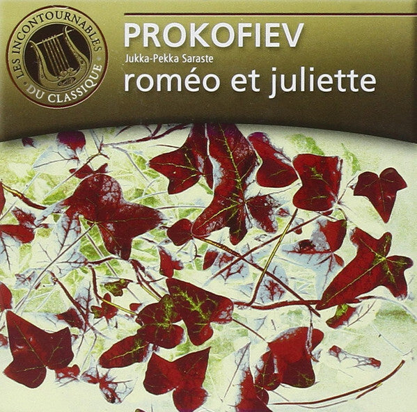 Prokofiev*, Jukka-Pekka Saraste - Roméo Et Juliette - Prokofiev, Jukka-Pekka Saraste - CD