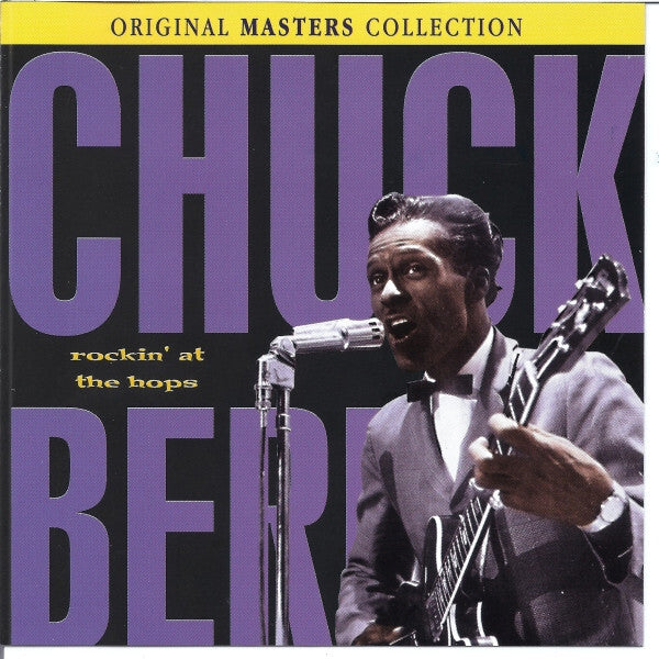 Chuck Berry - Rockin' At The Hops - Chuck Berry - CD