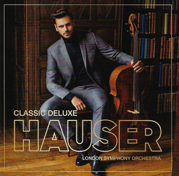 Hauser*, London Symphony Orchestra - Classic Deluxe - London Symphony Orchestra, Hauser - CD