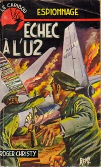 Livrenpoche : Echec à l'U2 - Roger Cristy - Livre