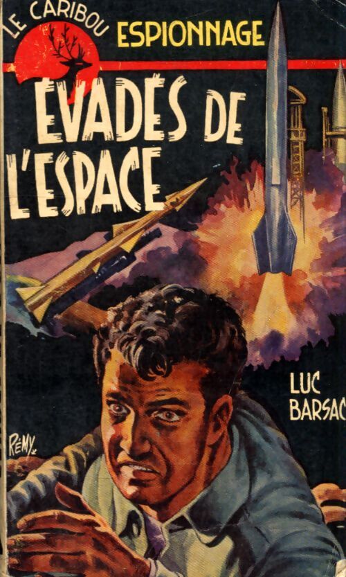 Evadé de l'espace - Luc Barsac - Livre