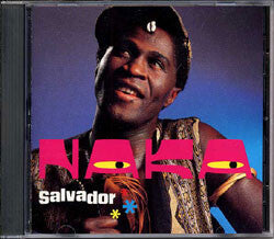Naka* - Salvador - Naka - CD