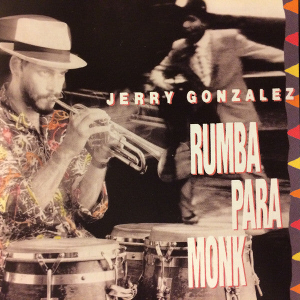 Jerry Gonzalez - Rumba Para Monk - Jerry Gonzalez - CD