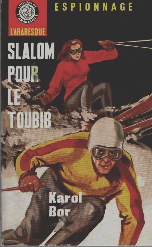 Livrenpoche : Slalom pour le Toubib - Karol Bor - Livre