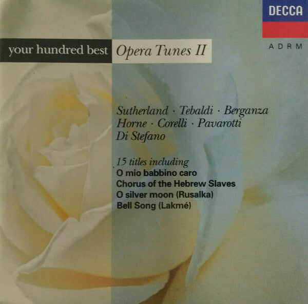 Collectif - Your Hundred Best Opera Tunes II - Collectif - CD