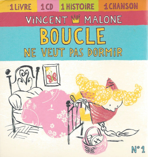 Vincent Malone - Boucle Ne Veut Pas Dormir - Vincent Malone - CD