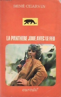 Livrenpoche : La Panthère joue avec le feu - René Charvin - Livre