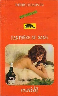 Panthère au sang - René Charvin - Livre