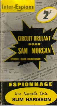 Livrenpoche : Circuit brûlant pour Sam Morgan - Slim Harrisson - Livre