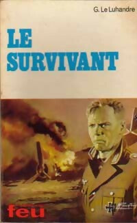 Livrenpoche : Le survivant - Georges Le Luhandre - Livre