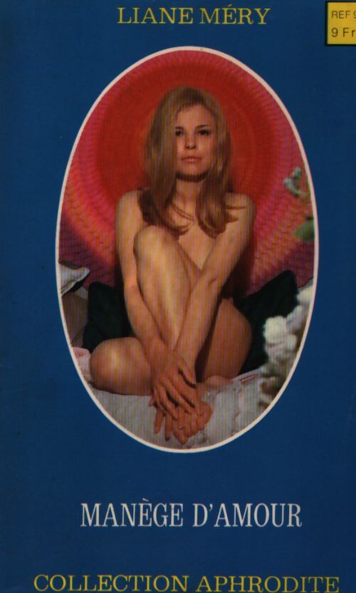 Manège d'amour - Liane Méry - Livre