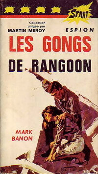 Livrenpoche : Les gongs de Rangoon - Mark Banon - Livre