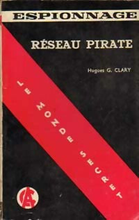 Livrenpoche : Réseau pirate - Hugues G. Clary - Livre