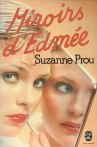 Livrenpoche : Miroirs d'Edmée - Suzanne Prou - Livre