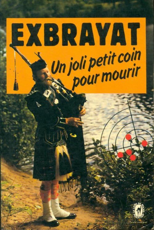 Livrenpoche : Un joli petit coin pour mourir - Exbrayat-C - Livre