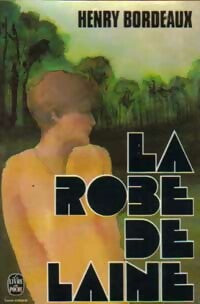 Livrenpoche : La robe de laine - Henri Bordeaux - Livre