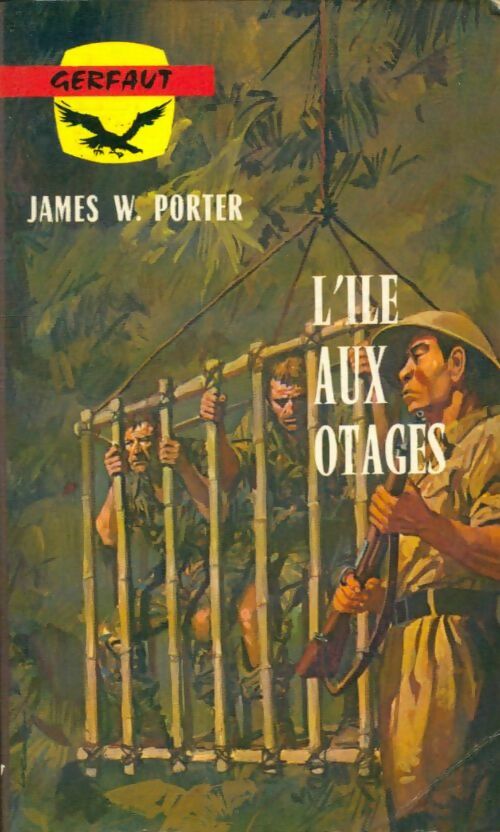 L'île aux otages - James W. Porter -  Guerre - Livre