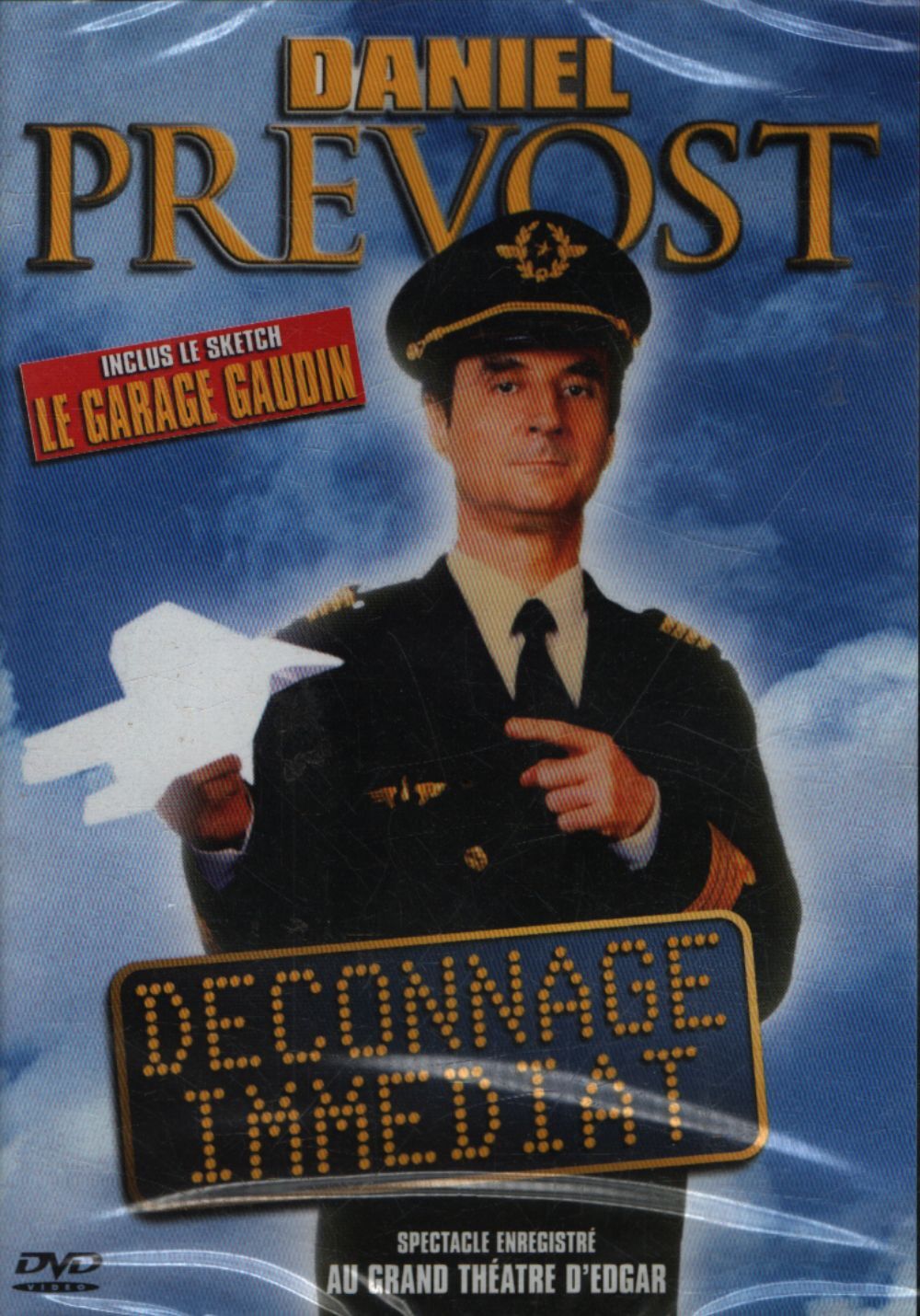 Daniel Prévost : Déconnage immédiat - Inconnu - DVD