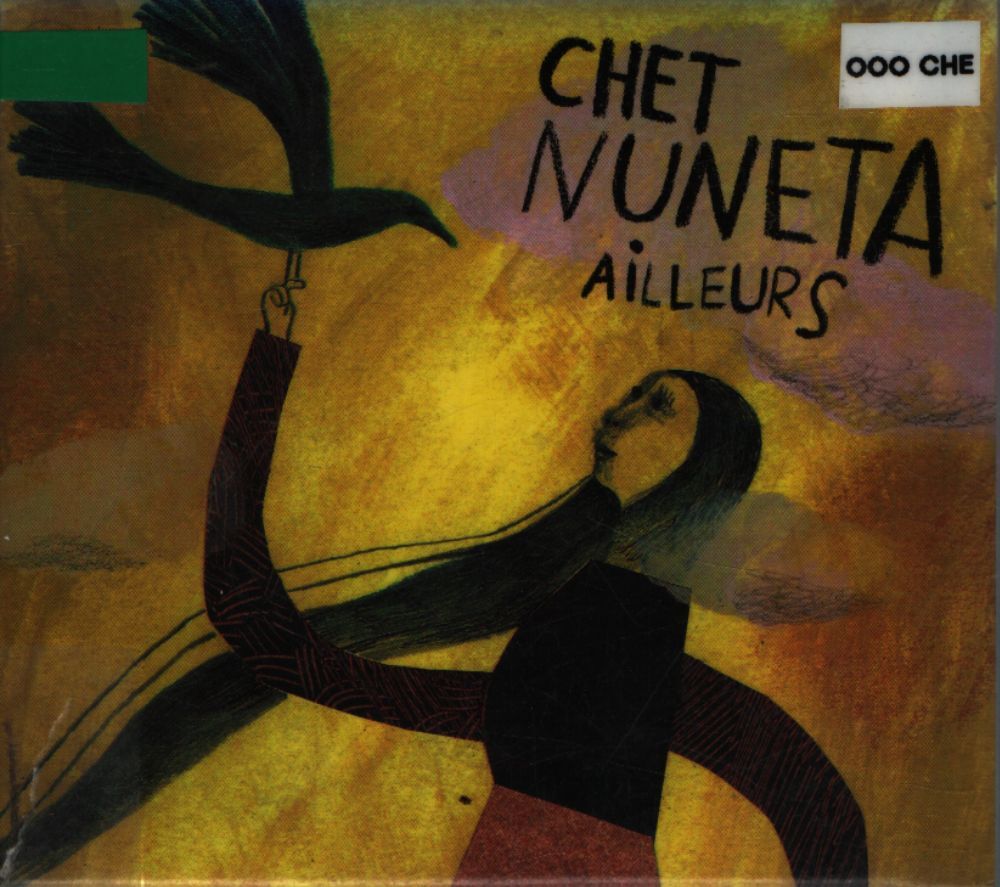 Chet Numeta - Ailleurs - Chet Numeta - CD