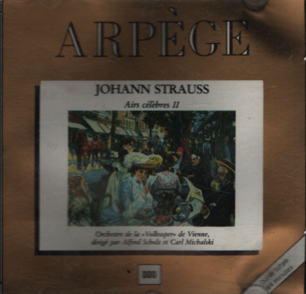 Arpège : Johann Strauss - Airs célèbres II - johann strauss - CD