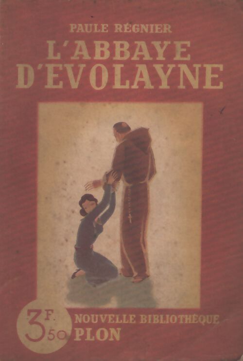 L'abbaye d'Evolayne - Paule Régnier - Livre