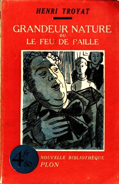 Livrenpoche : Grandeur nature - Henri Troyat - Livre