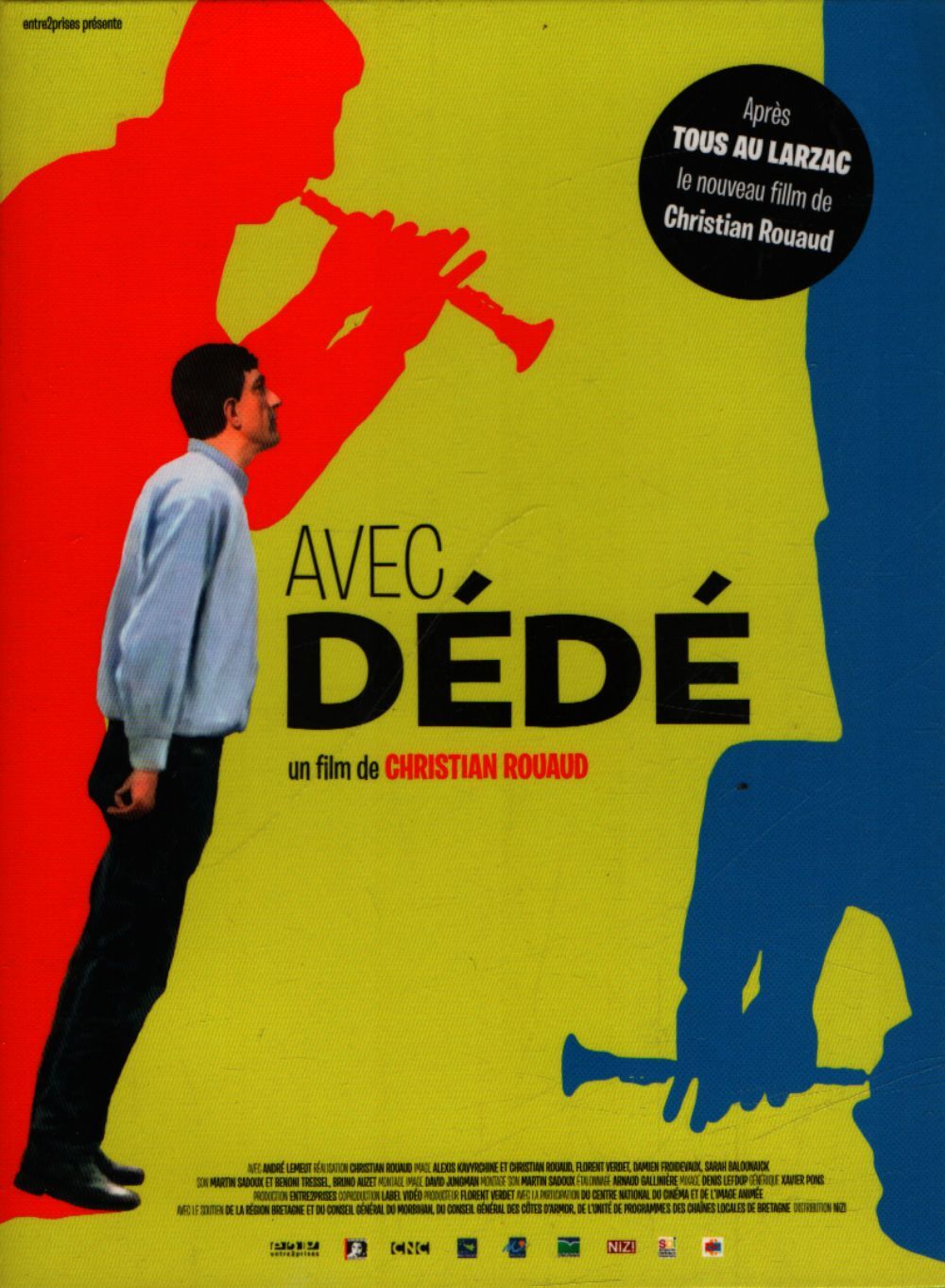 Avec Dédé - Christian Rouand - DVD