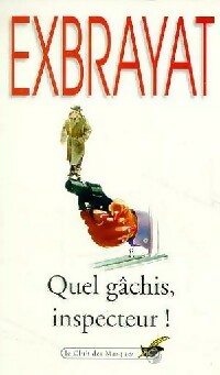 Livrenpoche : Quel gâchis, inspecteur ! - Charles Exbrayat - Livre