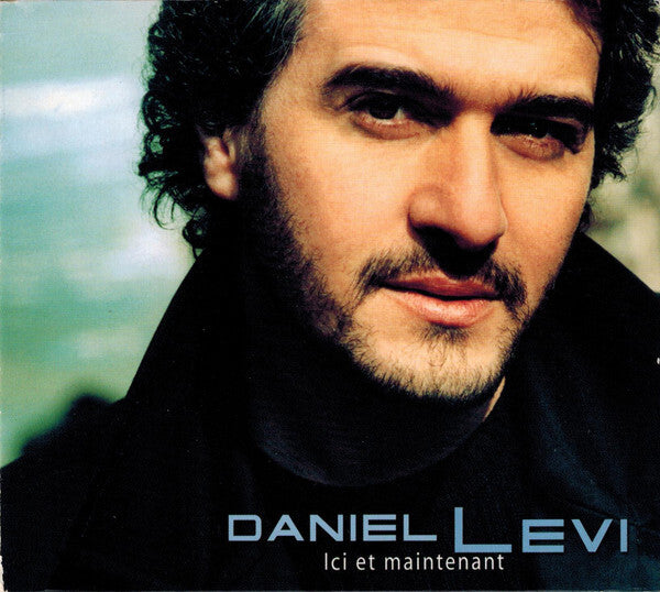 Daniel Levi - Ici Et Maintenant - Daniel Levi - CD