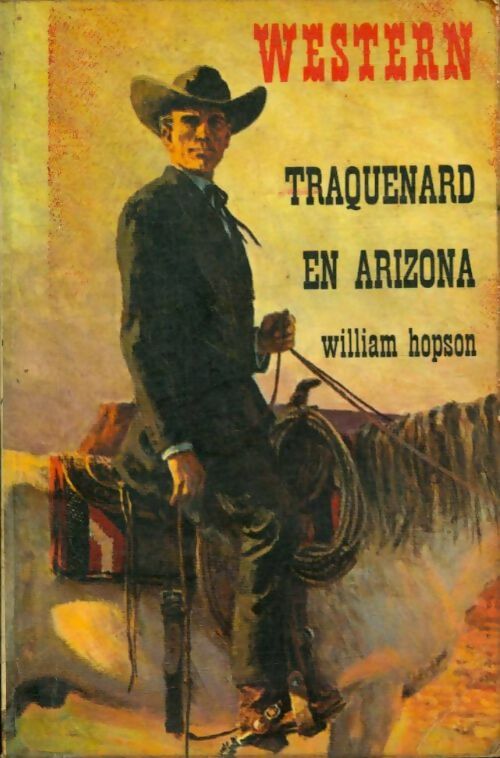 Livrenpoche : Traquenard en Arizona - William Hobson - Livre
