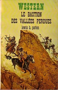 Livrenpoche : Le bastion des vallées perdues - Lewis B. Patten - Livre