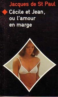 Livrenpoche : Cécile et Jean, ou l'amour en marge - Jacques De Saint-Paul - Livre
