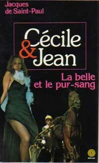 Livrenpoche : La belle et le pur-sang - Jacques De Saint-Paul - Livre