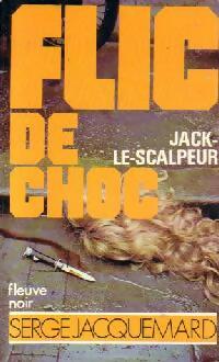 Livrenpoche : Jack-le-Scalpeur - Serge Jacquemard - Livre