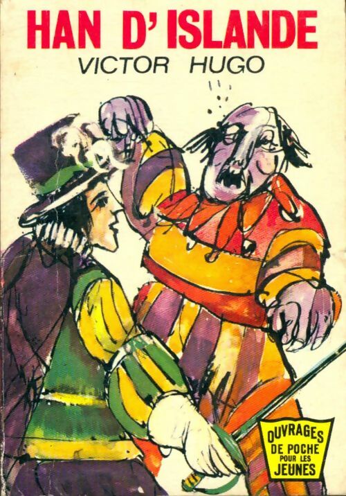 Livrenpoche : Han d'Islande - Victor Hugo - Livre