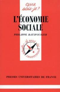 Livrenpoche : L'économie sociale - Philippe Batifoulier - Livre