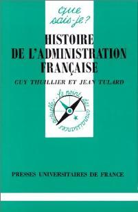Livrenpoche : Histoire de l'administration française - Guy Thuillier, Jean Tulard - Livre