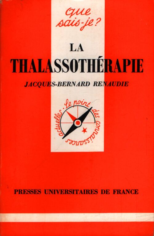 La thalassothérapie - Jean-Bernard Renaudie - Livre