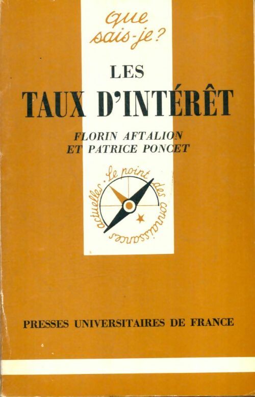 Livrenpoche : Les taux d'intérêt - Florin Aftalion, Patrice Poncet - Livre