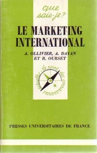 Livrenpoche : Le marketing international - Armand Dayan, Roger Ourset, Alain Ollivier - Livre