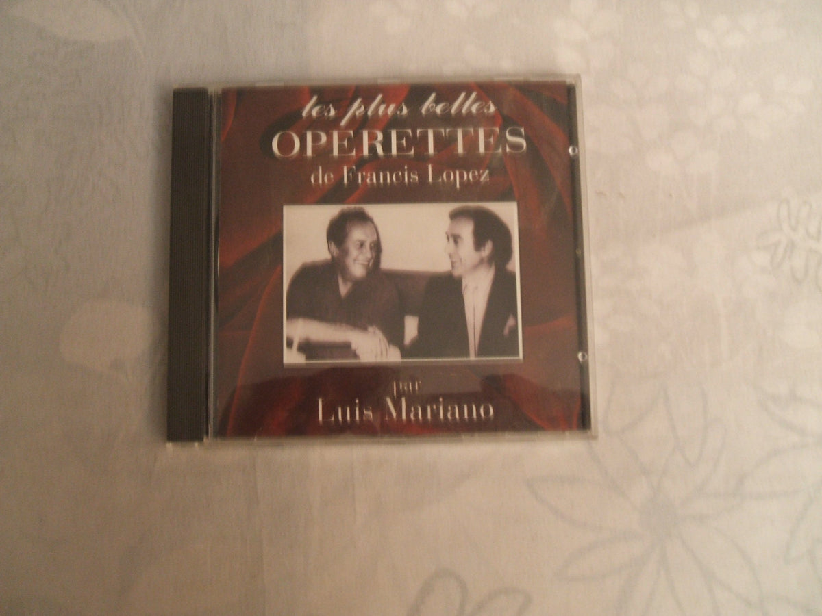 Les Plus belles opérettes de Francis Lopez - Luis Mariano - CD