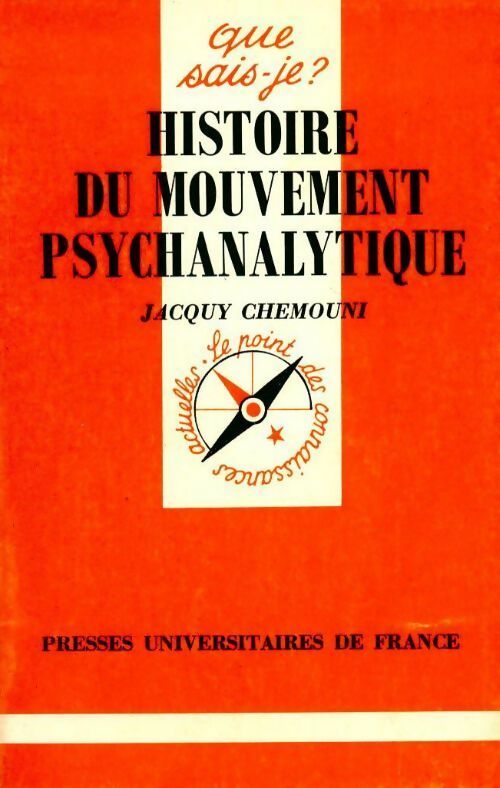 Livrenpoche : Histoire du mouvement psychanalytique - J. Chemouni - Livre