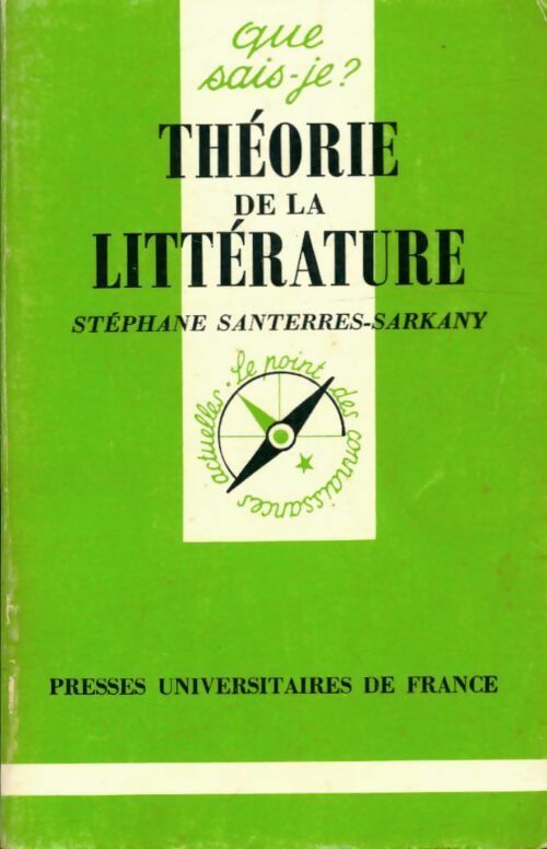 Livrenpoche : Théorie de la littérature - Stéphane Santerres-Sarkany - Livre