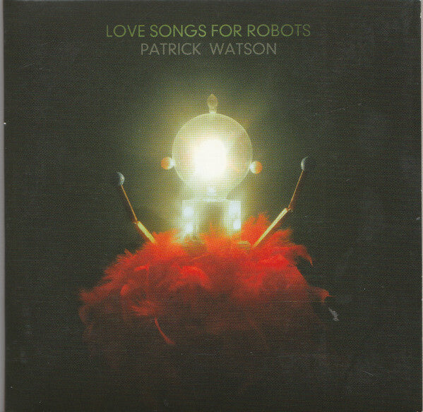 Patrick Watson (2) - Love Songs For Robots - Patrick Watson (2) - CD