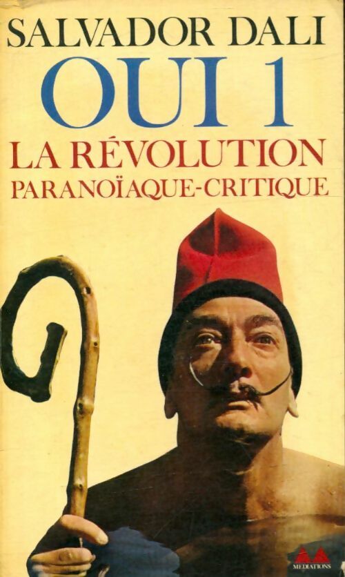 Livrenpoche : Oui Tome I - Salvador Dali - Livre
