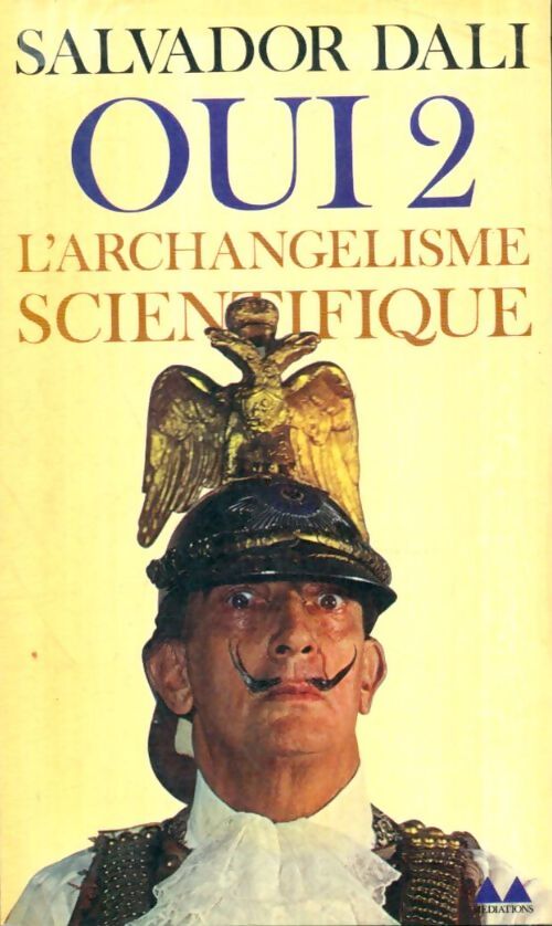Livrenpoche : Oui Tome II - Salvador Dali - Livre