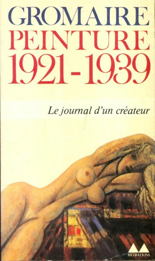 Livrenpoche : Peinture 1921-1939 - Marcel Gromaire - Livre