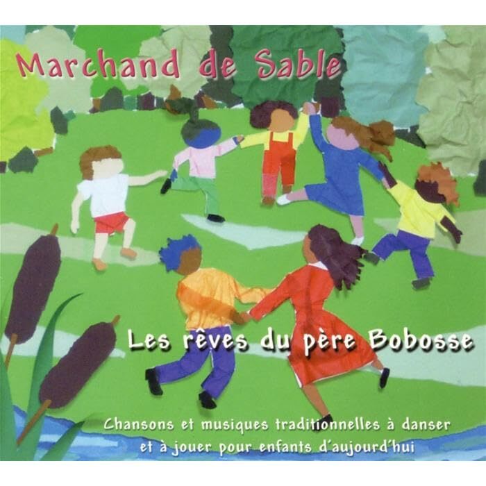 Les Reves du Pere Bobosse -  - CD