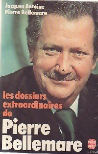 Livrenpoche : Les dossiers extraordinaires - Jacques Antoine - Livre