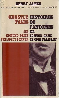 Histoires de fantômes / Ghostly Tales - Henry James -  Bilingue - Livre